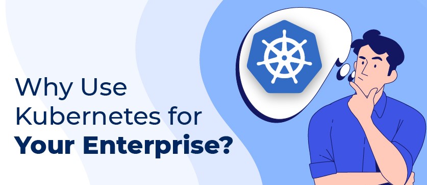 Kubernetes: quando e perché usarlo per l'orchestrazione dei container